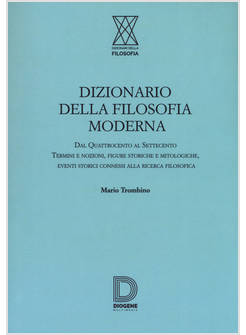 DIZIONARIO DELLA FILOSOFIA MODERNA