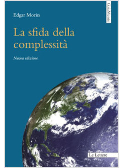 LA SFIDA DELLA COMPLESSITA'