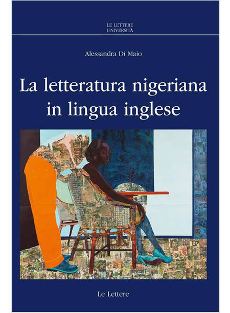 LA LETTERATURA NIGERIANA IN LINGUA INGLESE