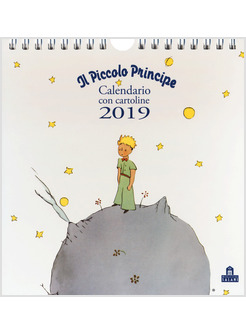 IL PICCOLO PRINCIPE. CALENDARIO CON CARTOLINE 2019