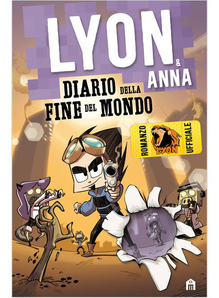 DIARIO DELLA FINE DEL MONDO LYON & ANNA