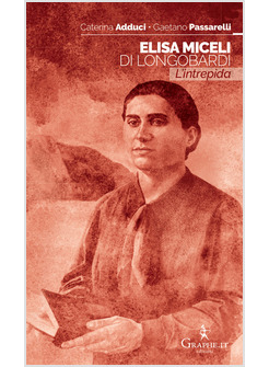 ELISA MICELI DI LONGOBARDI L'INTREPIDA