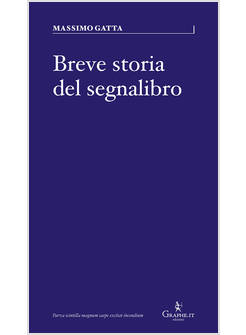 BREVE STORIA DEL SEGNALIBRO
