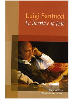 LA LIBERTA' E LA FEDE