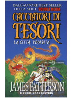 CACCIATORI DI TESORI. LA CITTA' PROIBITA.