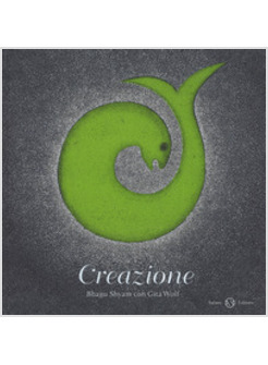 CREAZIONE. EDIZIONE A COLORI