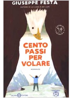 CENTO PASSI PER VOLARE