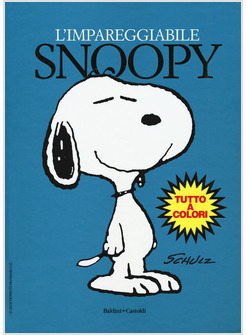 L 'IMPAREGGIABILE SNOOPY