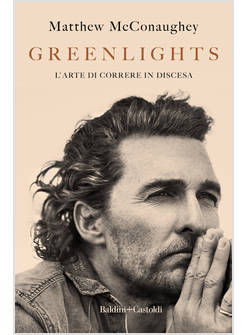 GREENLIGHTS. L'ARTE DI CORRERE IN DISCESA