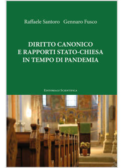 DIRITTO CANONICO E RAPPORTI STATO-CHIESA IN TEMPO DI PANDEMIA