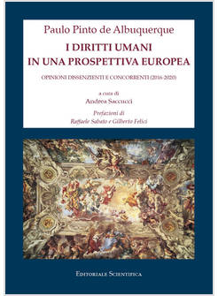 DIRITTI UMANI IN UNA PROSPETTIVA EUROPEA. OPINIONI DISSENZIENTI E CONCORRENTI (2