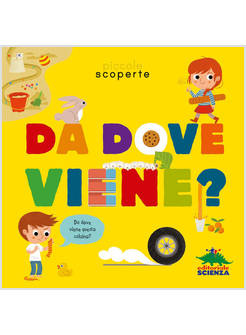 DA DOVE VIENE? EDIZ. A COLORI