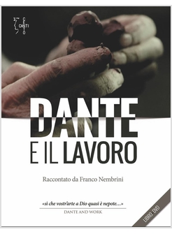 DANTE E IL LAVORO