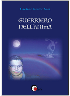 GUERRIERO NELL'ANIMA