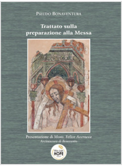 TRATTATO SULLA PREPARAZIONE ALLA MESSA