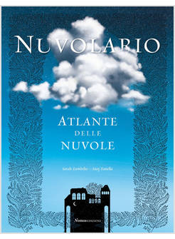 NUVOLARIO. ATLANTE DELLE NUVOLE