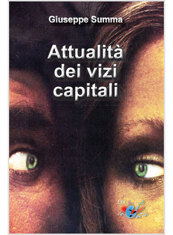 ATTUALITA' DEI VIZI CAPITALI