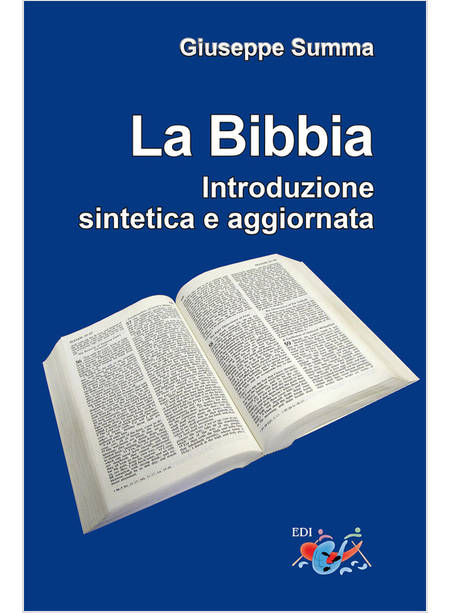 LA BIBBIA INTRODUZIONE SINTETICA E AGGIORNATA