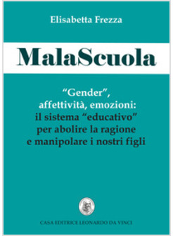 MALASCUOLA."GENDER", AFFETTIVITA', EMOZIONI