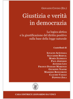 GIUSTIZIA E VERITA' IN DEMOCRAZIA