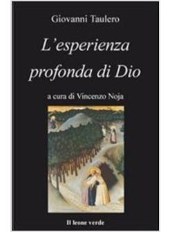 ESPERIENZA PROFONDA DI DIO TAULERO 