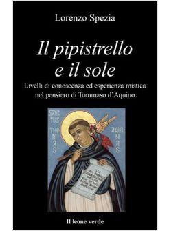 IL PIPISTRELLO E IL SOLE LIVELLI DI CONOSCENZA ED ESPERIENZA MISTICA NEL