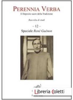PERENNIA VERBA. IL DEPOSITO SACRO DELLA TRADIZIONE. VOL. 11