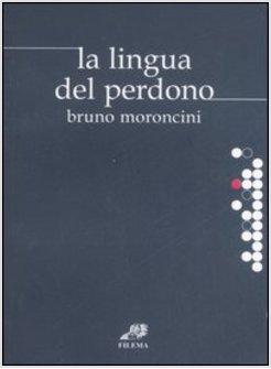 LINGUA DEL PERDONO (LA)