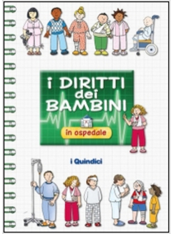 DIRITTI DEI BAMBINI IN OSPEDALE (I)