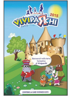 VIVIPARCHI. FAMILY TIME 2015