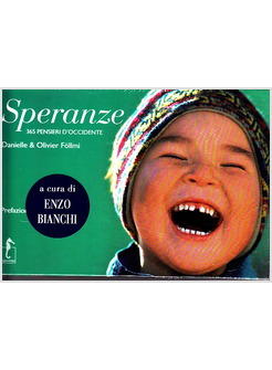 SPERANZE 365 PENSIERI D'OCCIDENTE A CURA DI ENZO BIANCHI