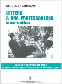 LETTERA A UNA PROFESSORESSA 40 ANNI DOPO