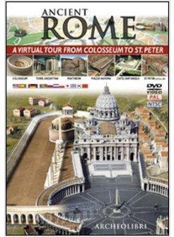 ANCIENT ROME A VIRTUAL TOUR FROM COLOSSEUM TO ST PETER PAL NTSC