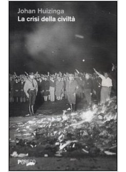 CRISI DELLA CIVILTA' (LA)