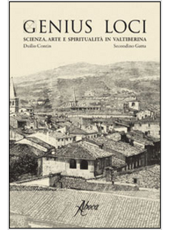 GENIUS LOCI. SCIENZA, ARTE E SPIRITUALITA' A SANSEPOLCRO