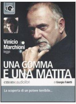 GOMMA E UNA MATITA AUDIOLIBRO 3 CD AUDIO (UNA)