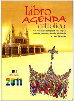 LIBRO AGENDA CATTOLICO MADRID 2011