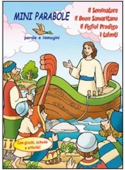 MINI PARABOLE, PAROLE E IMMAGINI