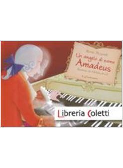 UN ANGELO DI NOME AMADEUS