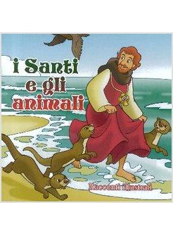 I SANTI E GLI ANIMALI