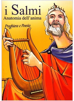 I SALMI. ANATOMIA DELL'ANIMA