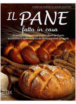 IL PANE FATTO IN CASA 