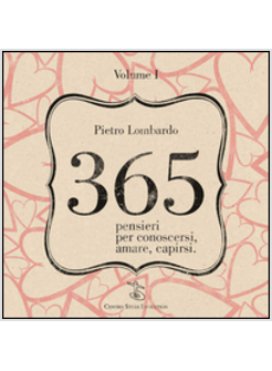 365 PENSIERI PER CONOSCERSI, AMARE, CAPIRSI