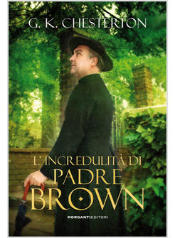 INCREDULITA' DI PADRE BROWN (L')