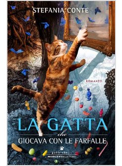 LA GATTA CHE GIOCAVA CON LE FARFALLE