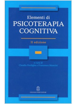 ELEMENTI DI PSICOTERAPIA COGNITIVA