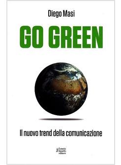 GO GREEN