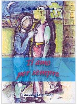 TI AMO PER SEMPRE