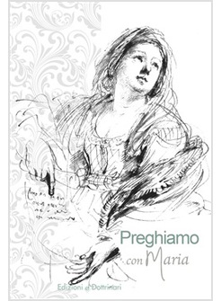 PREGHIAMO CON MARIA