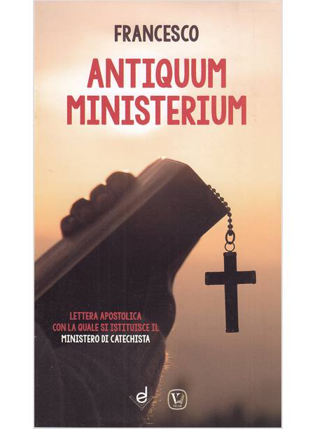 ANTIQUUM MINISTERIUM LETTERA APOSTOLICA